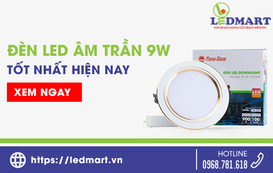 Những mẫu đèn LED âm trần downlight 9W tốt nhất hiện nay