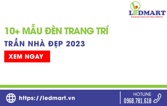 10+ Mẫu đèn trang trí trần nhà